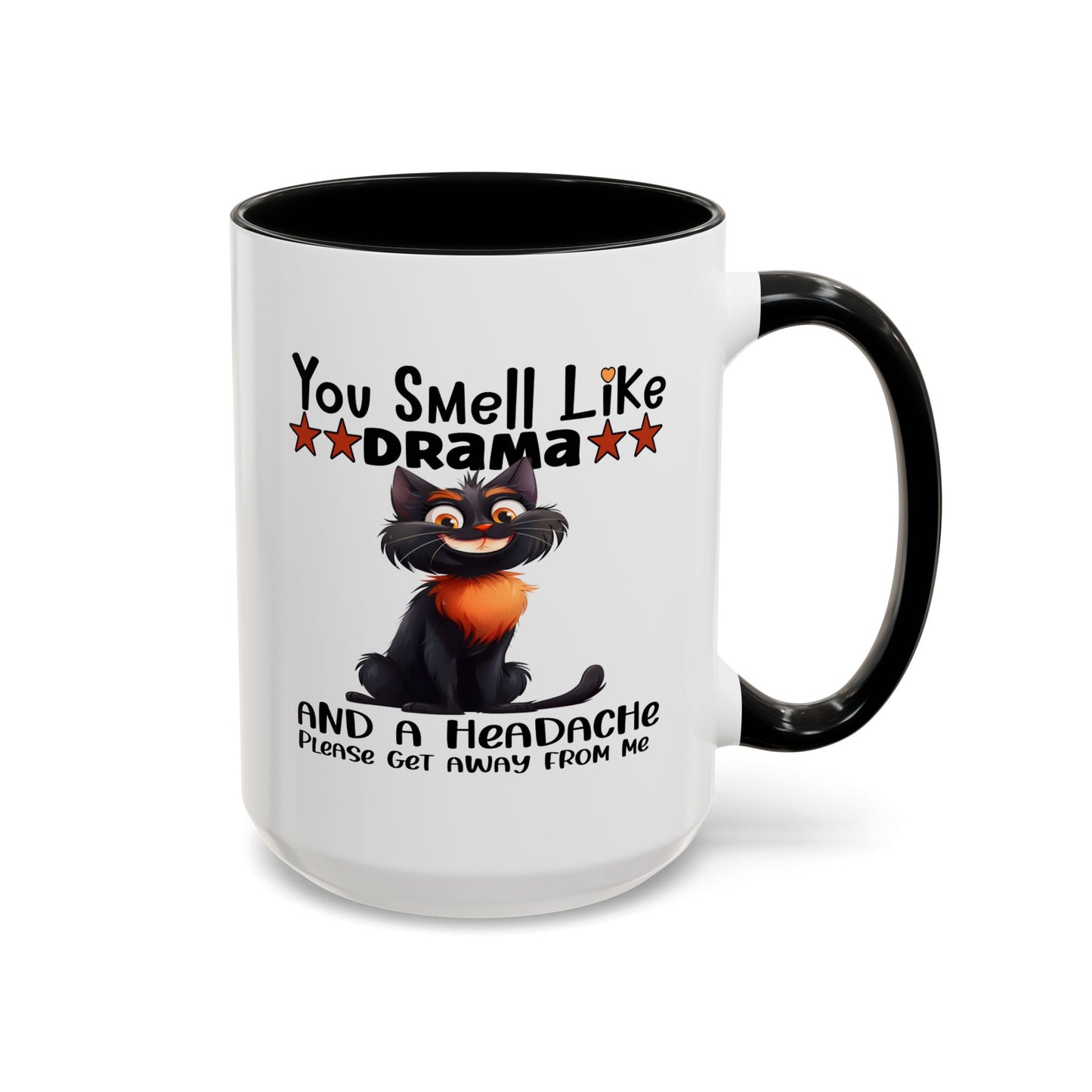 Humor Mug - You Smell Like Drama