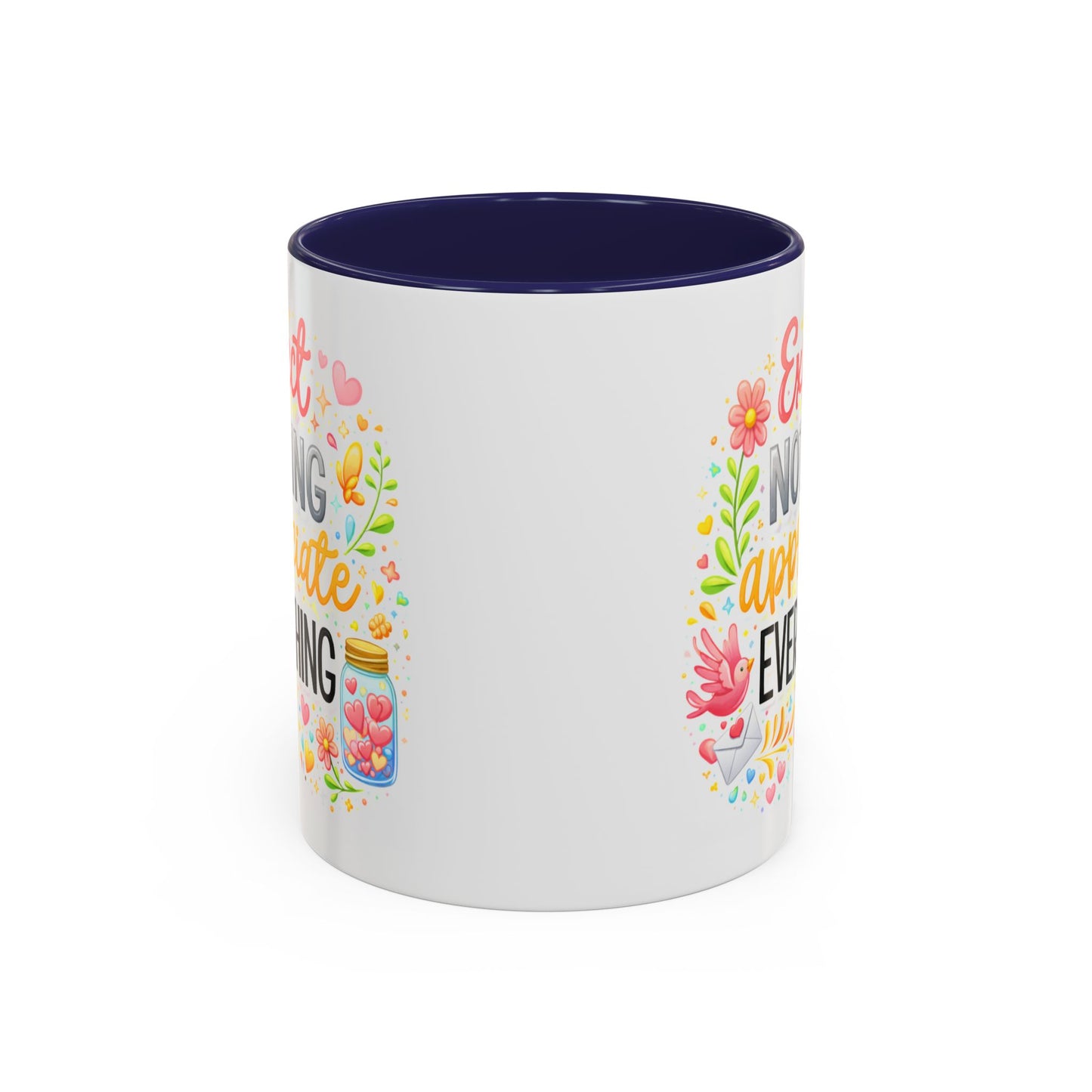 Wellness Mug - Expect Nothing Appreciate Everything