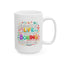 Anniversary Mug - Admit It