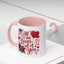 Anniversary Mug - All Of Me Loves