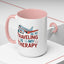 Adventure Mug - Traveling Is My Therapy