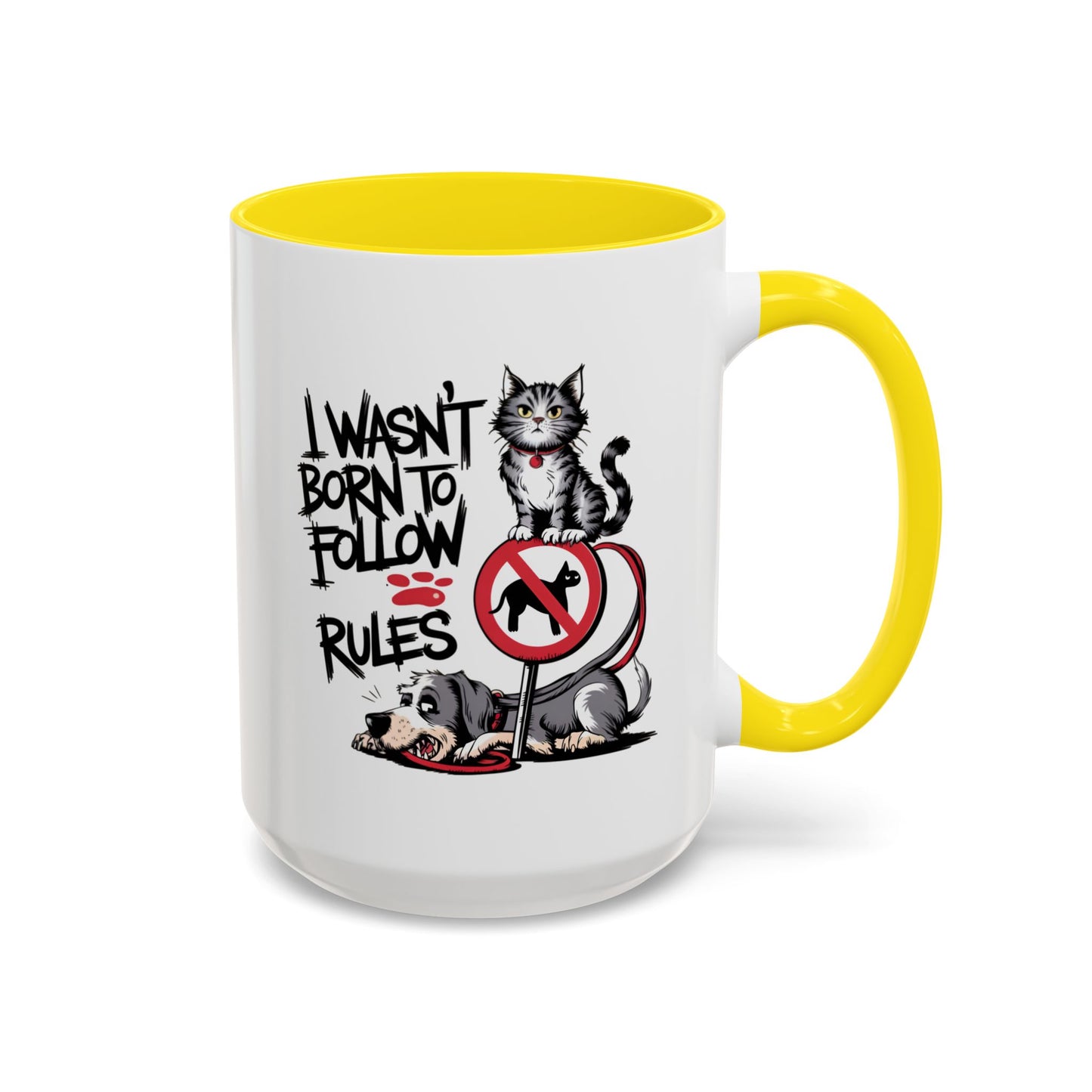 Animal Mug - I Wasn't Born To Follow Rules
