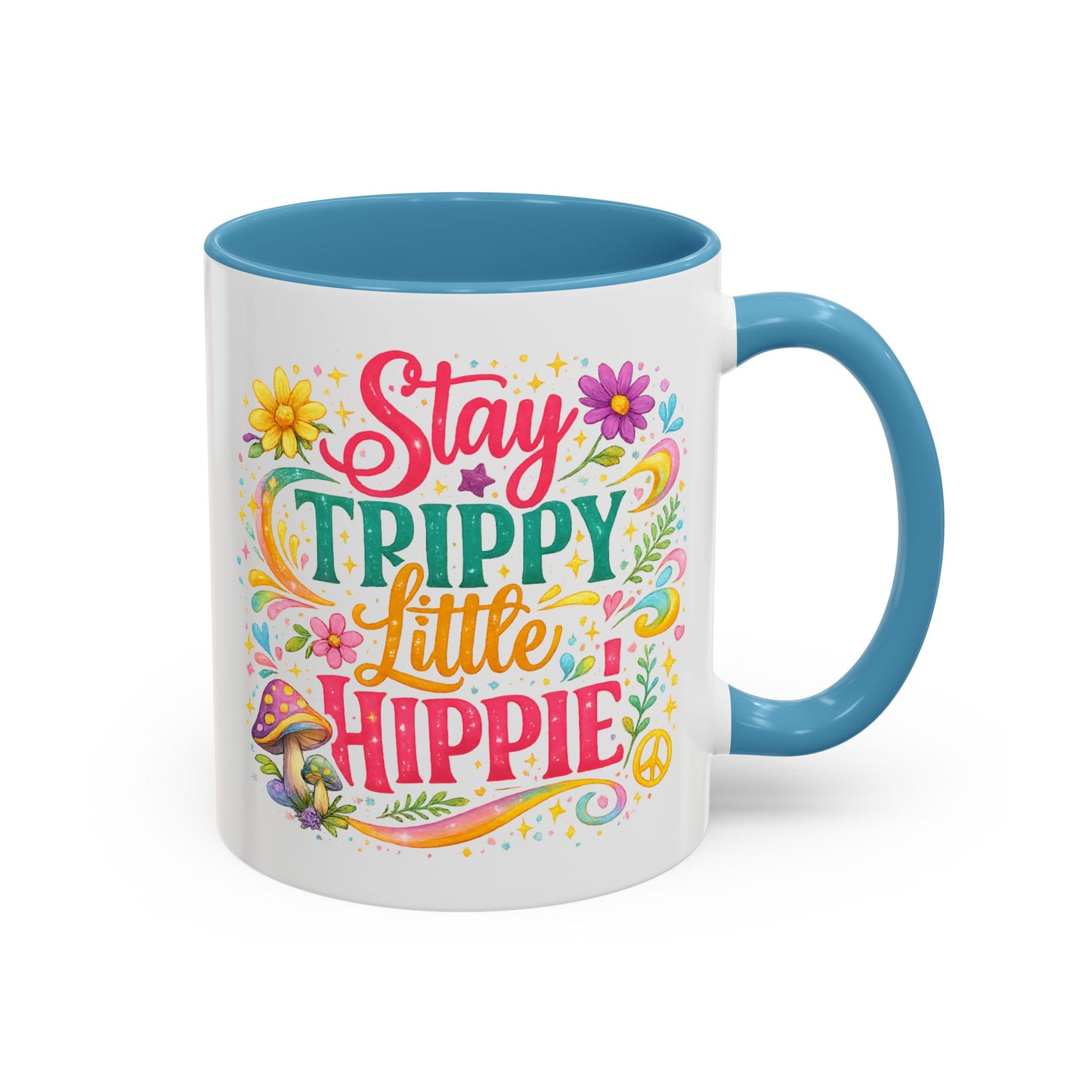 Wellness Mug - Stay Trippy Little Hippie