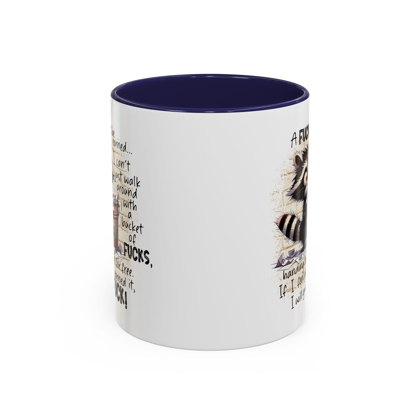 Adult Mug - A Fuck Must Be Earned