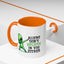 Alien Mug - Aliens Don't Believe In You Either