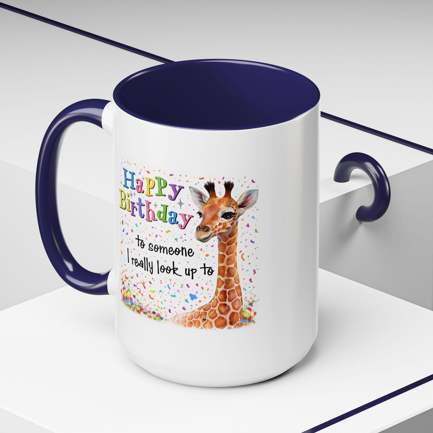 Birthday Mug - Look Up To