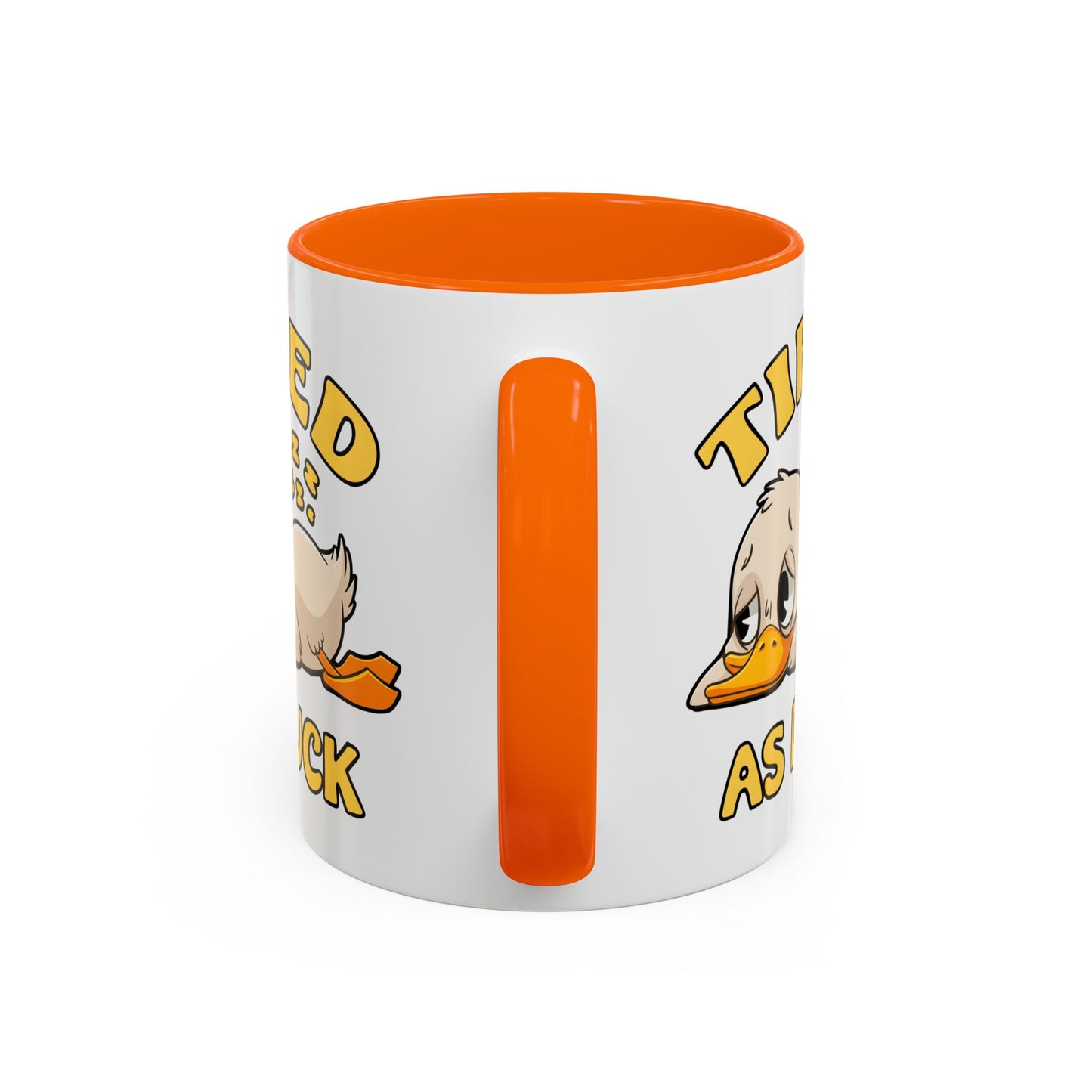 Humor Mug - Tired As Duck