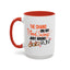 Humor Mug - The Chains On My Mood Swing