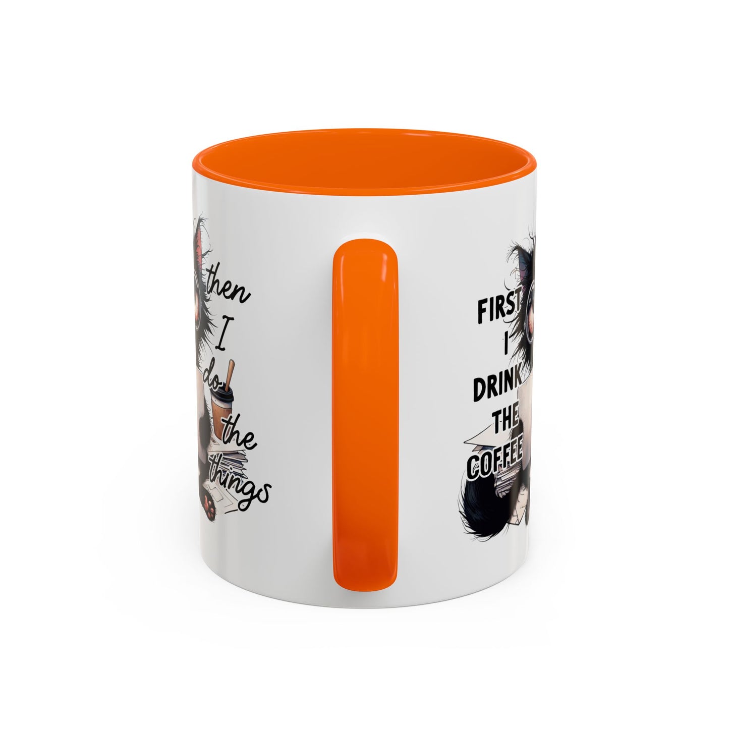 Animal Mug - First I Drink The Coffee