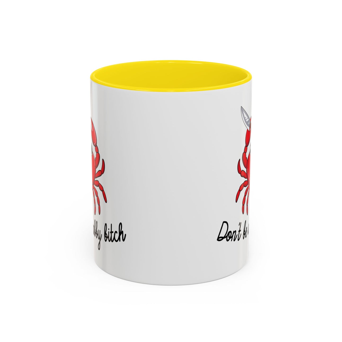 Adult Mug - Don't Be A Crabby Bitch