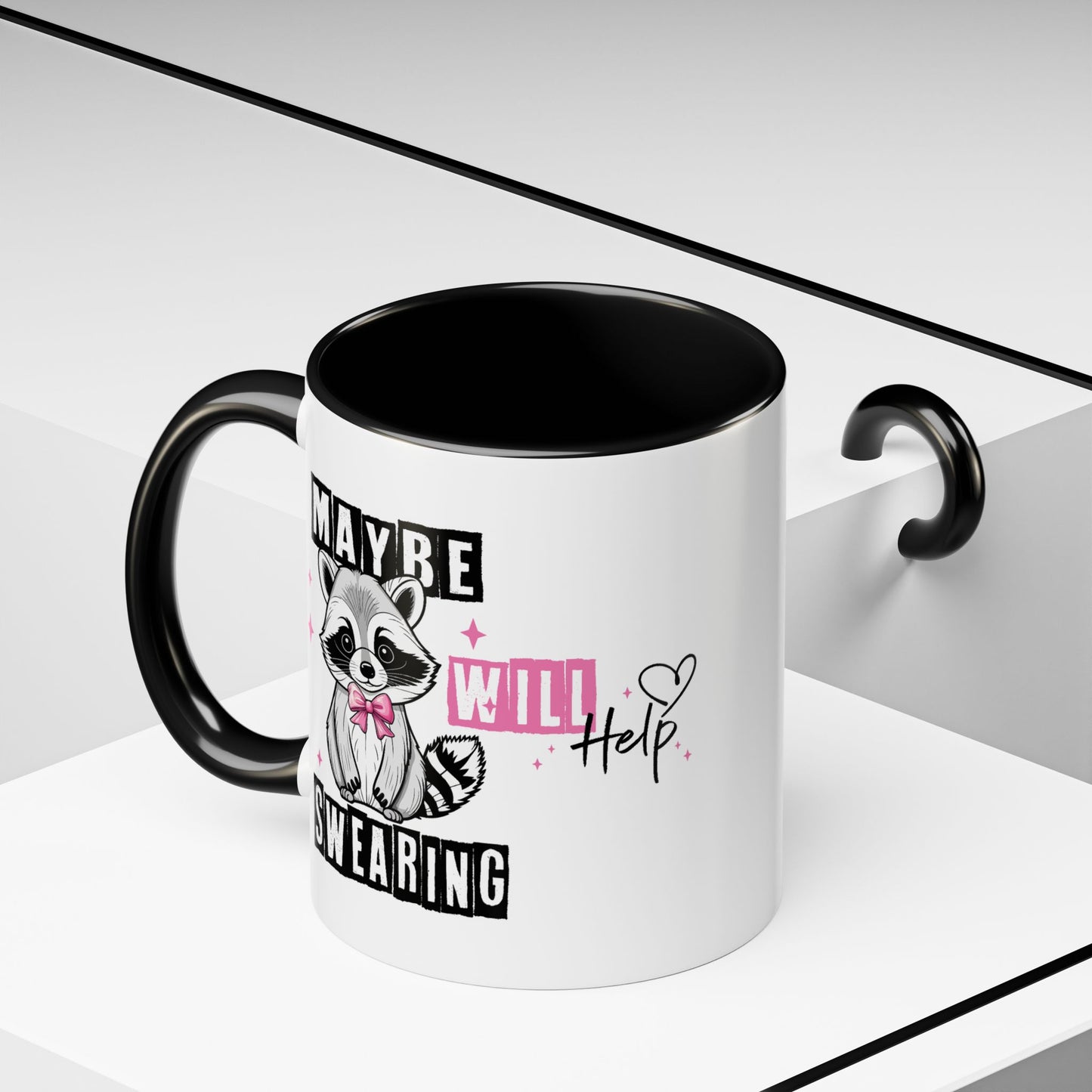 Humor Mug - Maybe Swearing Will Help