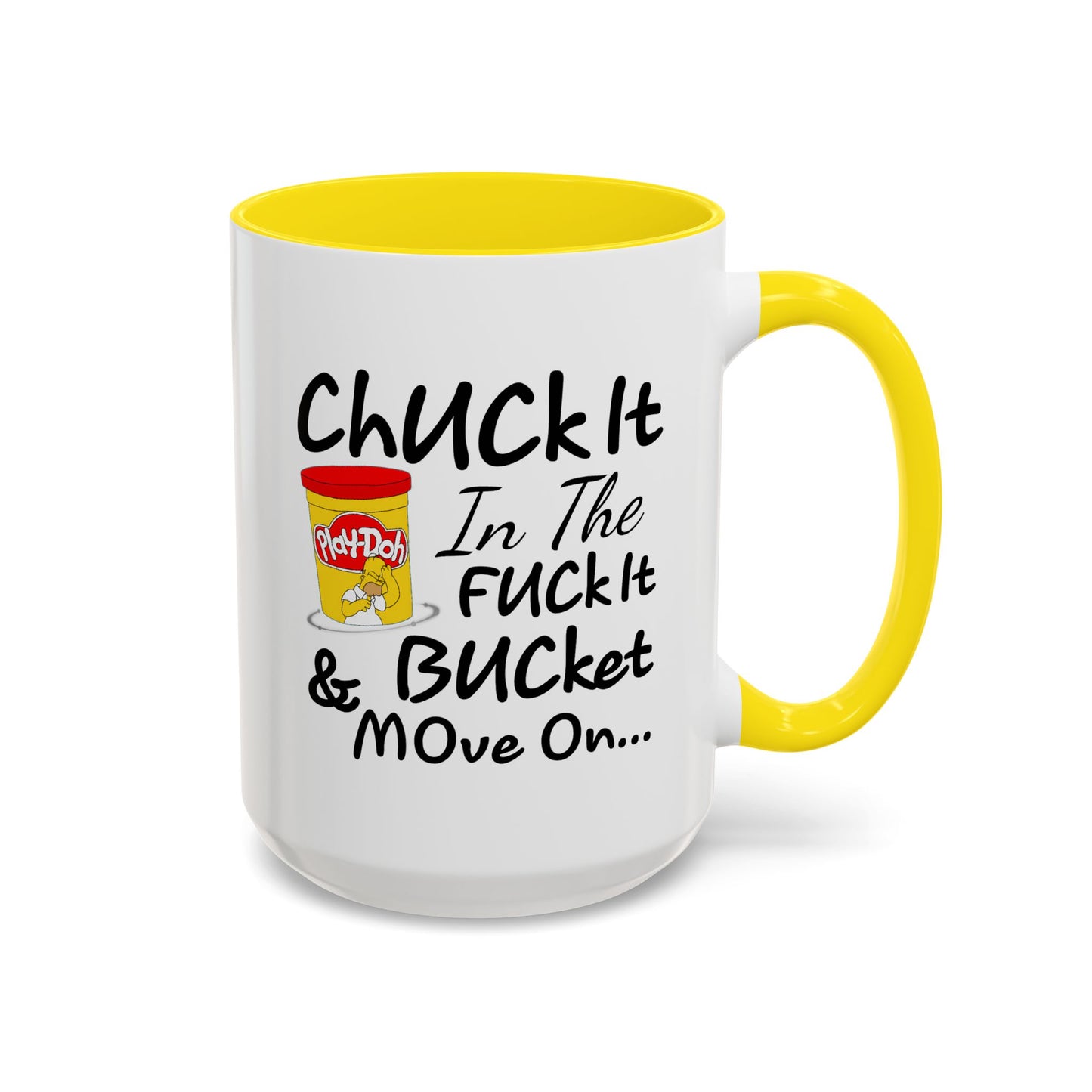 Adult Mug - Chuck It in The Fuck it Bucket