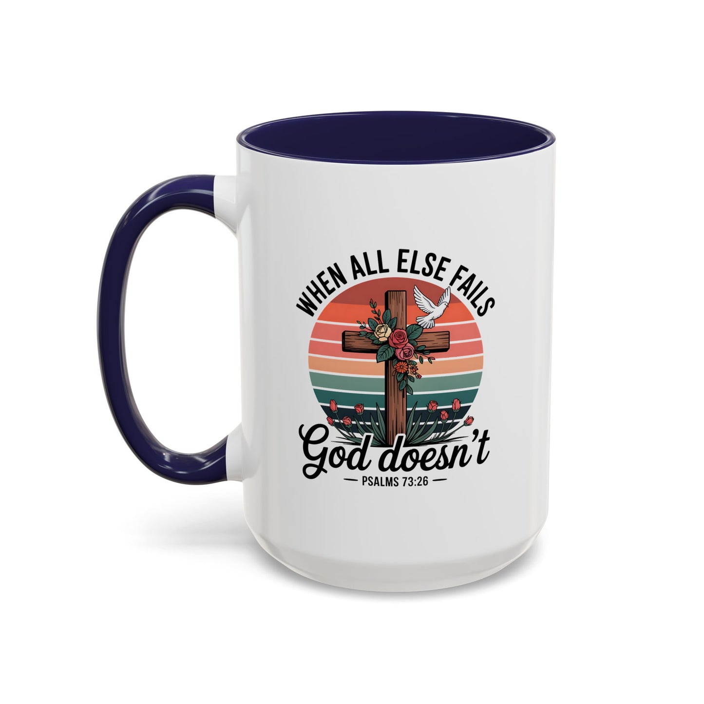 Religious Mug - When All Else Fails