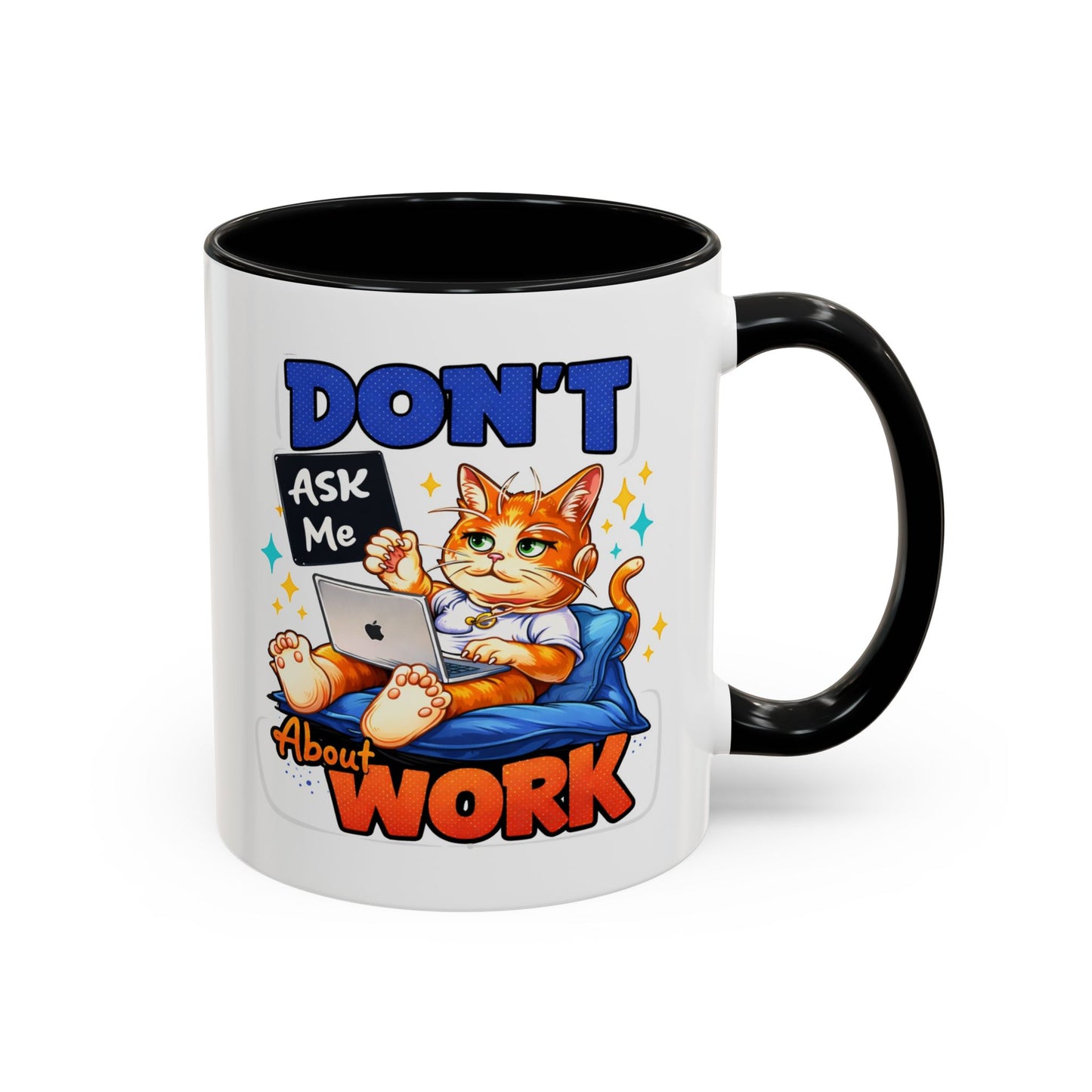 Office Mug - Don't Ask Me About Work