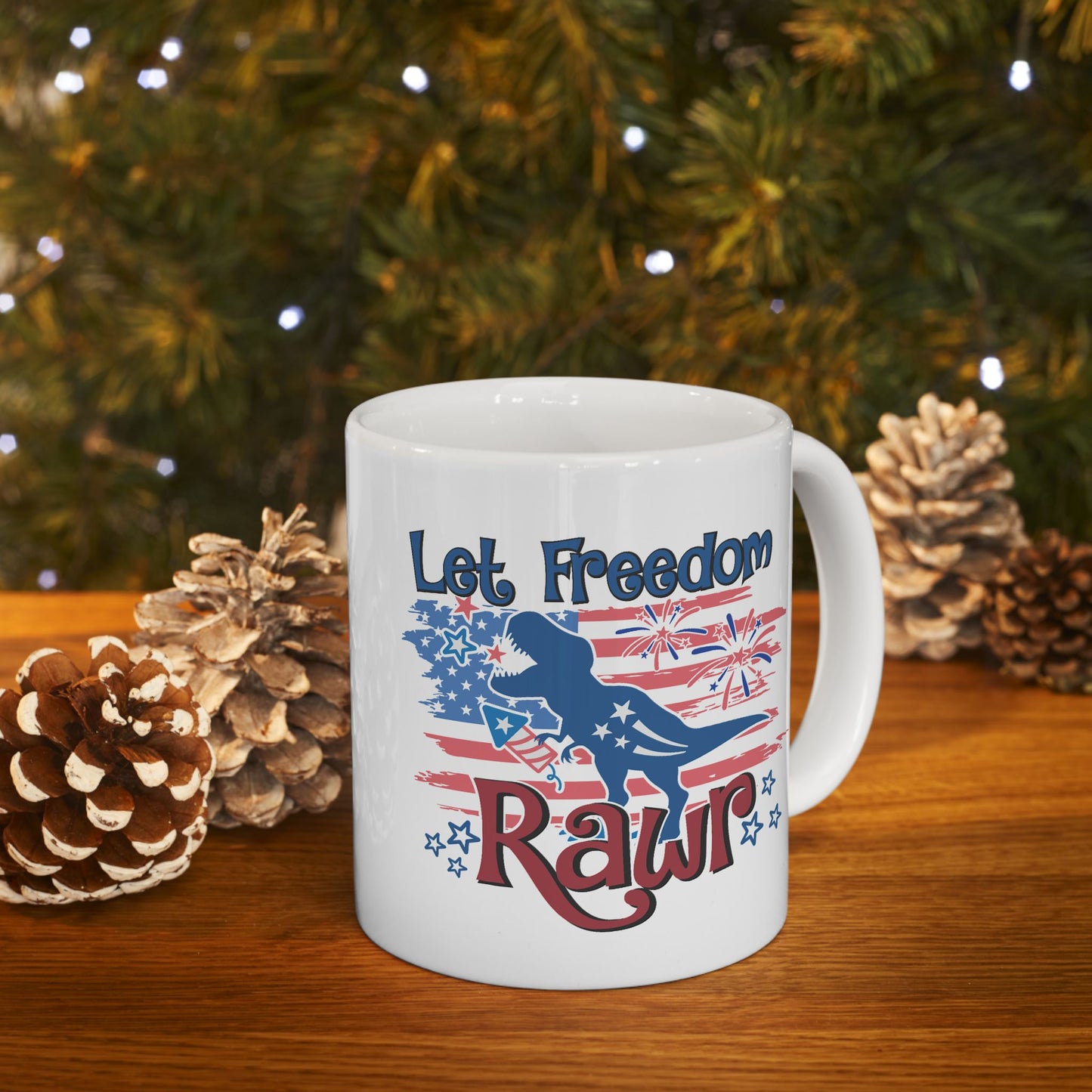 4th of July Mug - Let Freedom Rawr