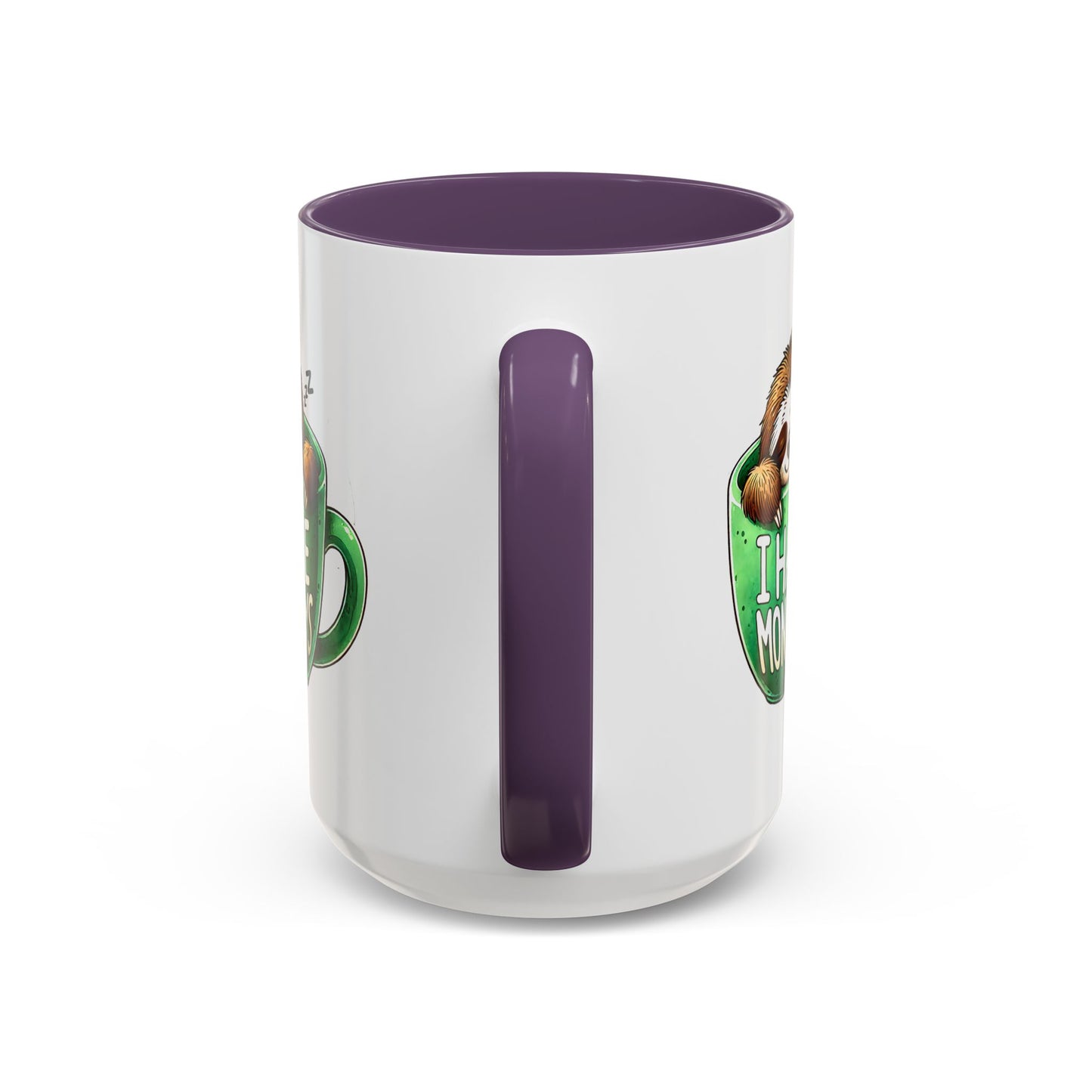 Humor Mug - I Hate Mondays