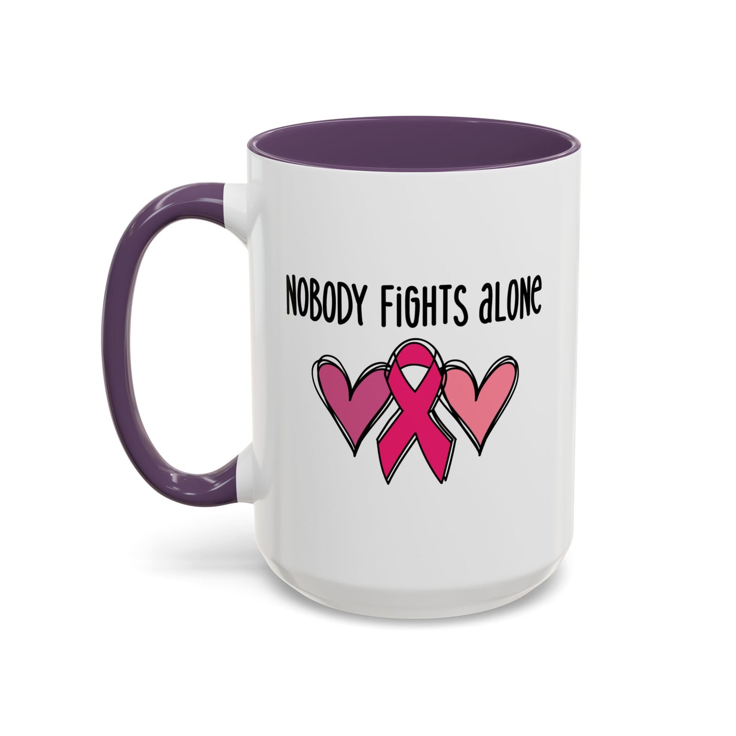Support Mug - Nobody Fights Alone