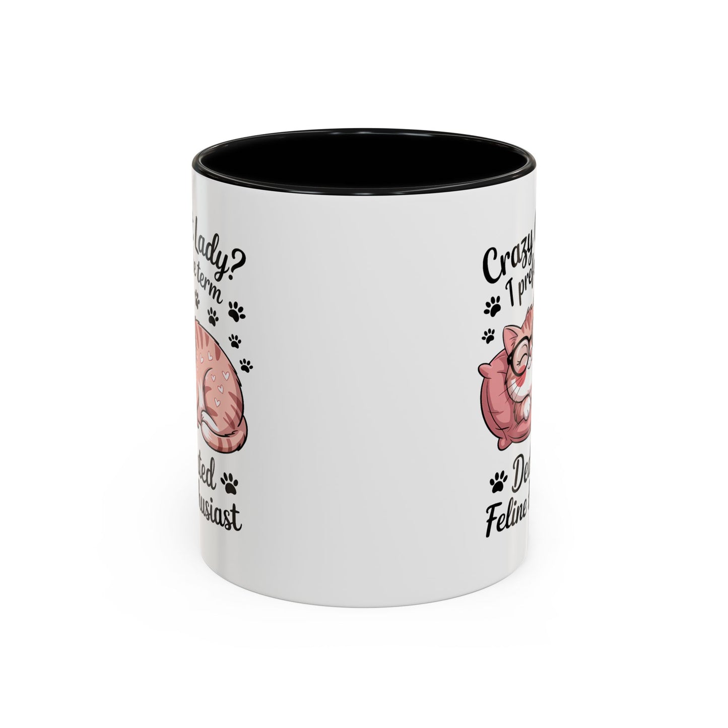 Humor Mug - Crazy Cat Lady?