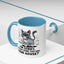 Animal Mug - I'm Sorry Did You Think