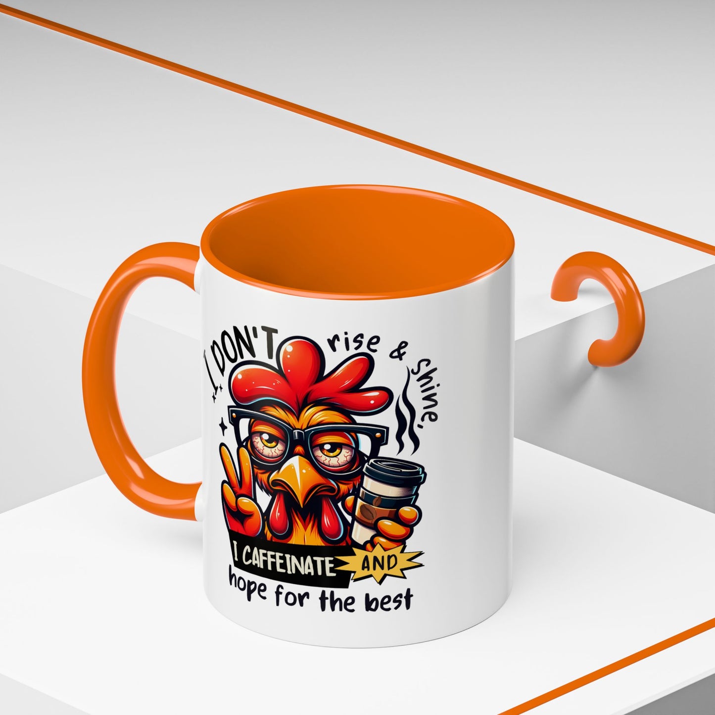 Office Mug - I Don't Rise & Shine