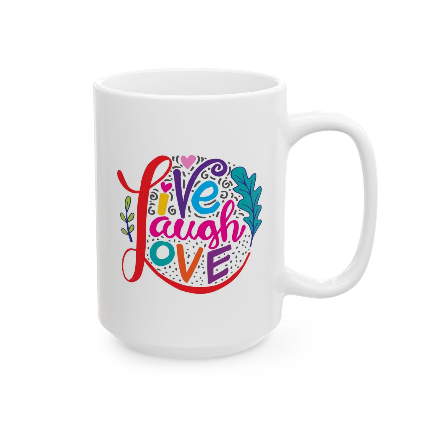Wellness Mug - Live Laugh Love Circle