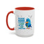 Office Mug - Please Remind Me