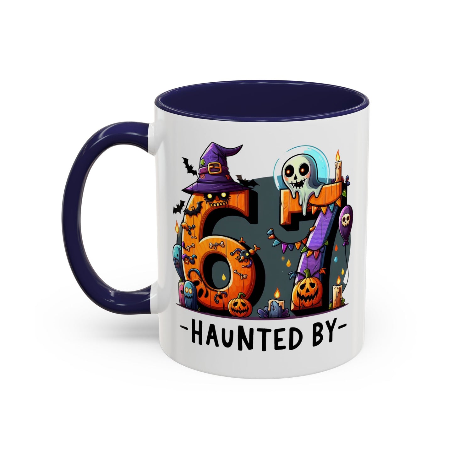 Halloween Mug - 67 Haunted By