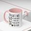 Adult Mug - I Thought I Was In A Bad Mood