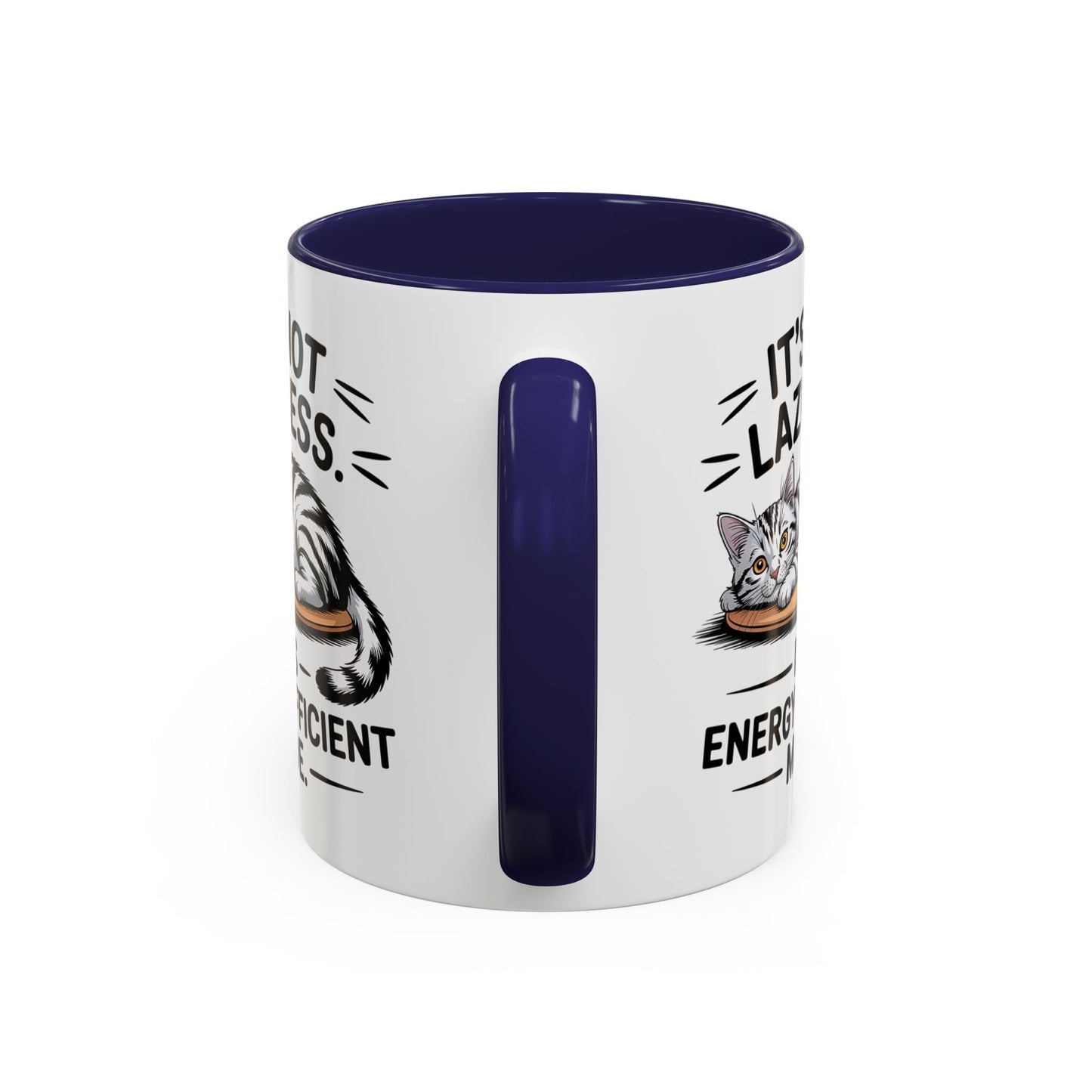 Animal Mug - It's Not Laziness