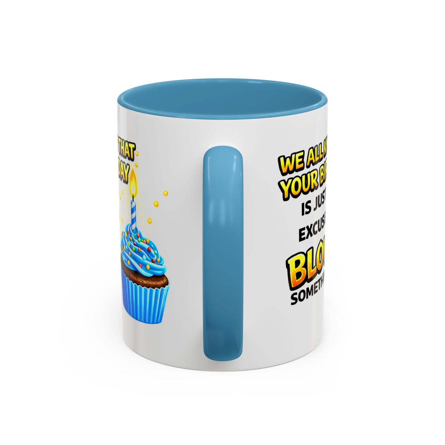Birthday Mug - We All Know