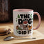 Animal Mug - The Dog Did It
