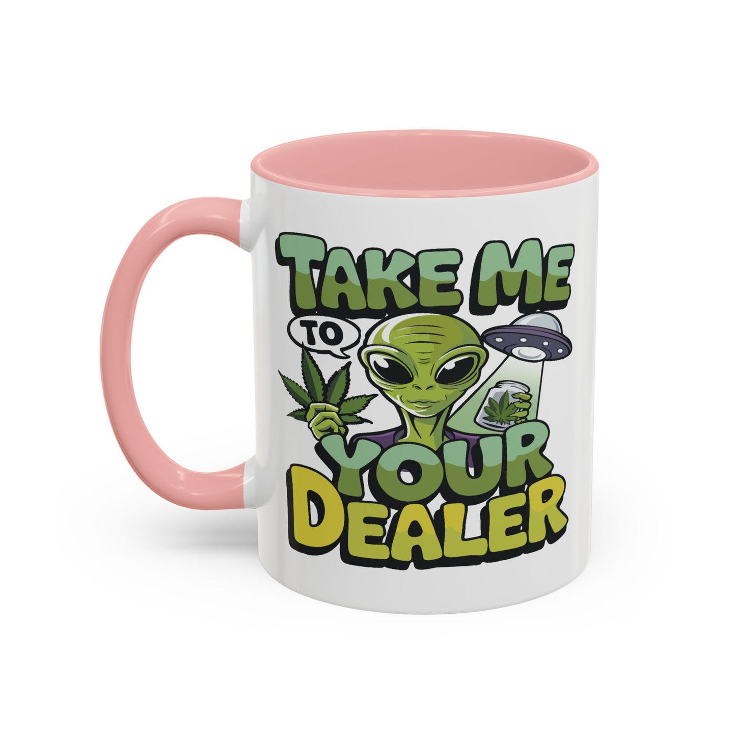 Adult Mug - Take Me To Your Dealer