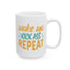 Adult Mug - Wake Up Kick Ass Repeat