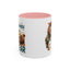 Humor Mug - I Choose the Bear