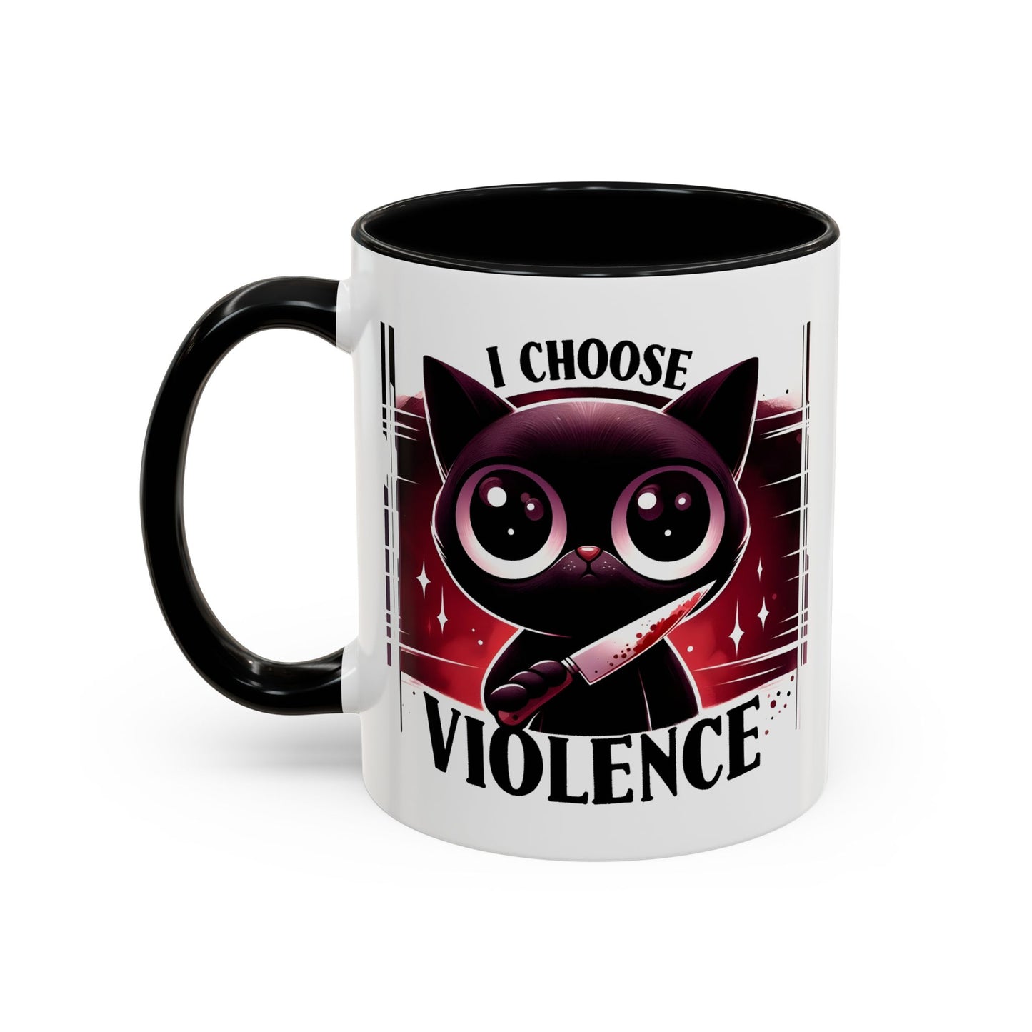Humor Mug - I Choose Violence