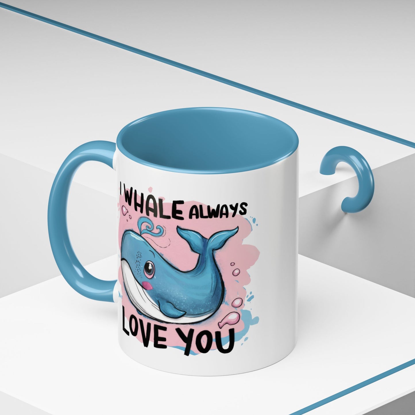 Valentine's Day Mug - I Whale Always Love You