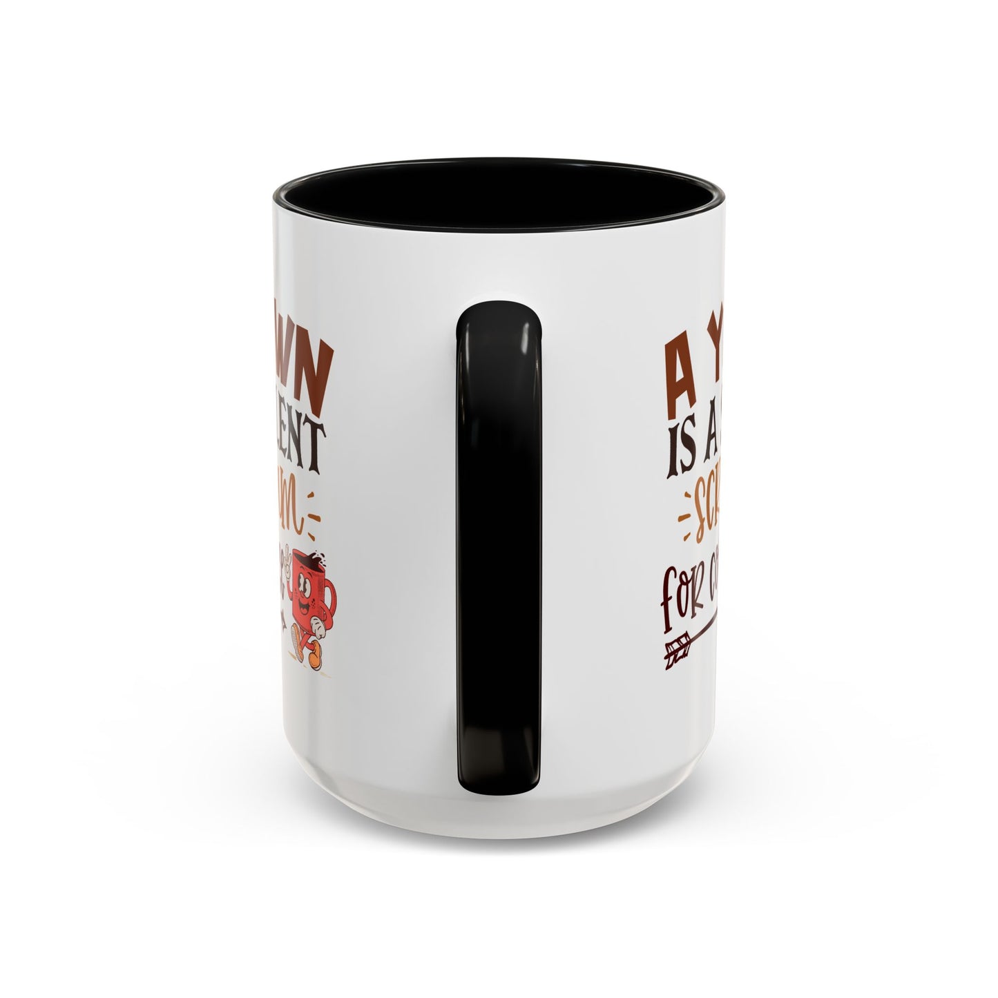 Humor Mug - A Yawn is a Silent Scream