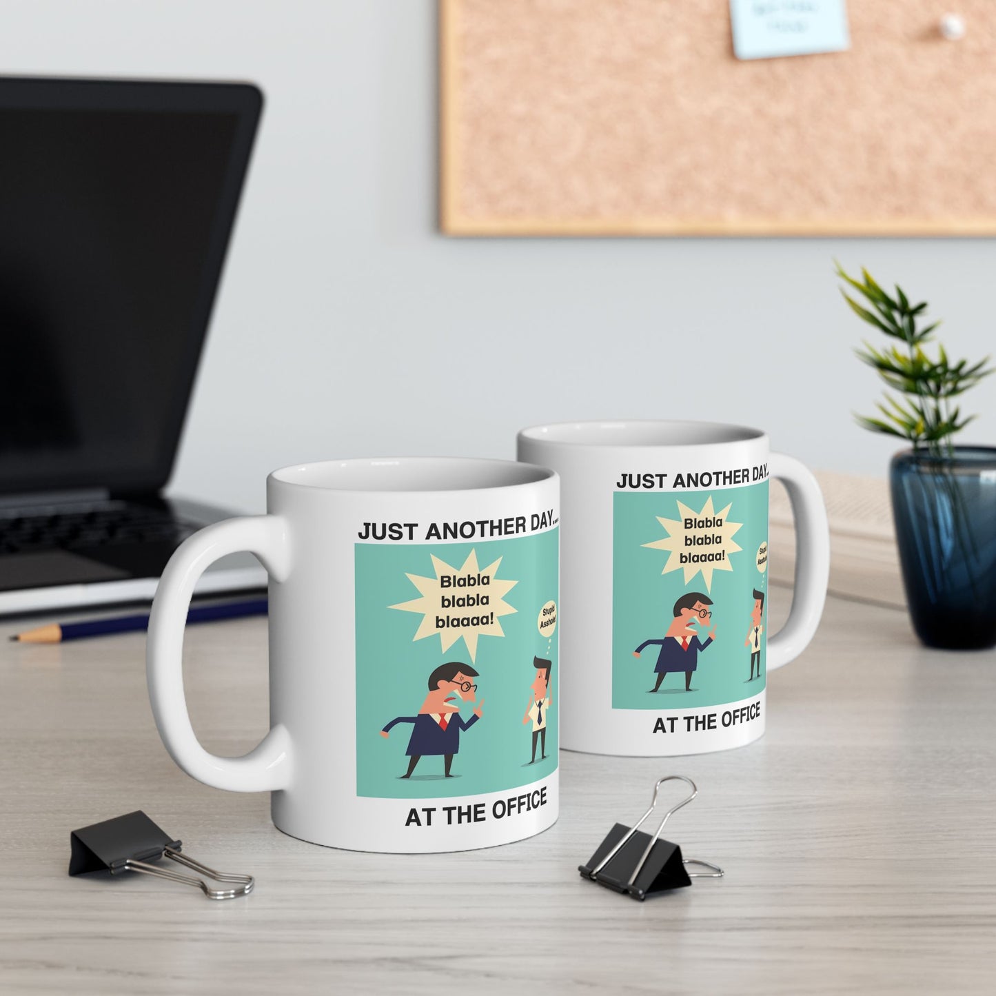 Office Mug - Just Another Day
