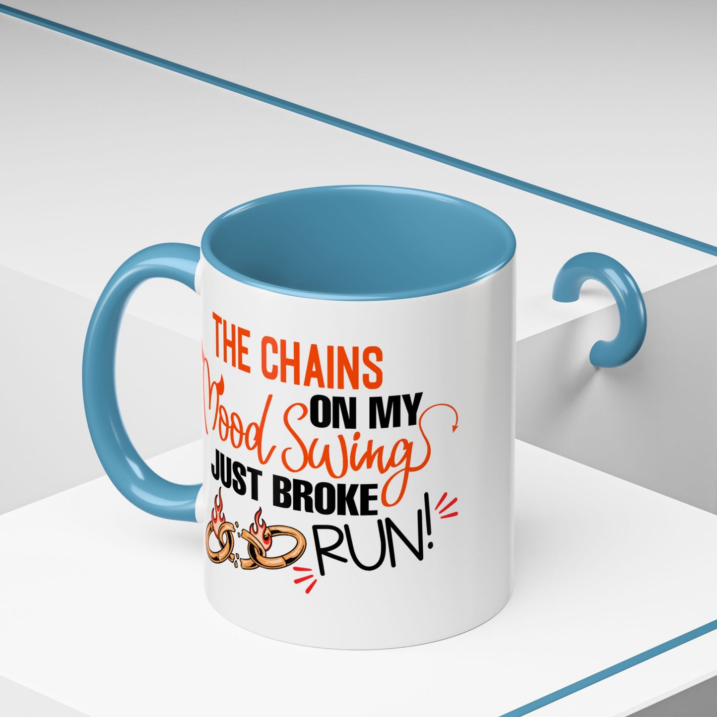 Humor Mug - The Chains On My Mood Swing