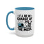 Animal Mug - I'll Be In Charge of The Mess