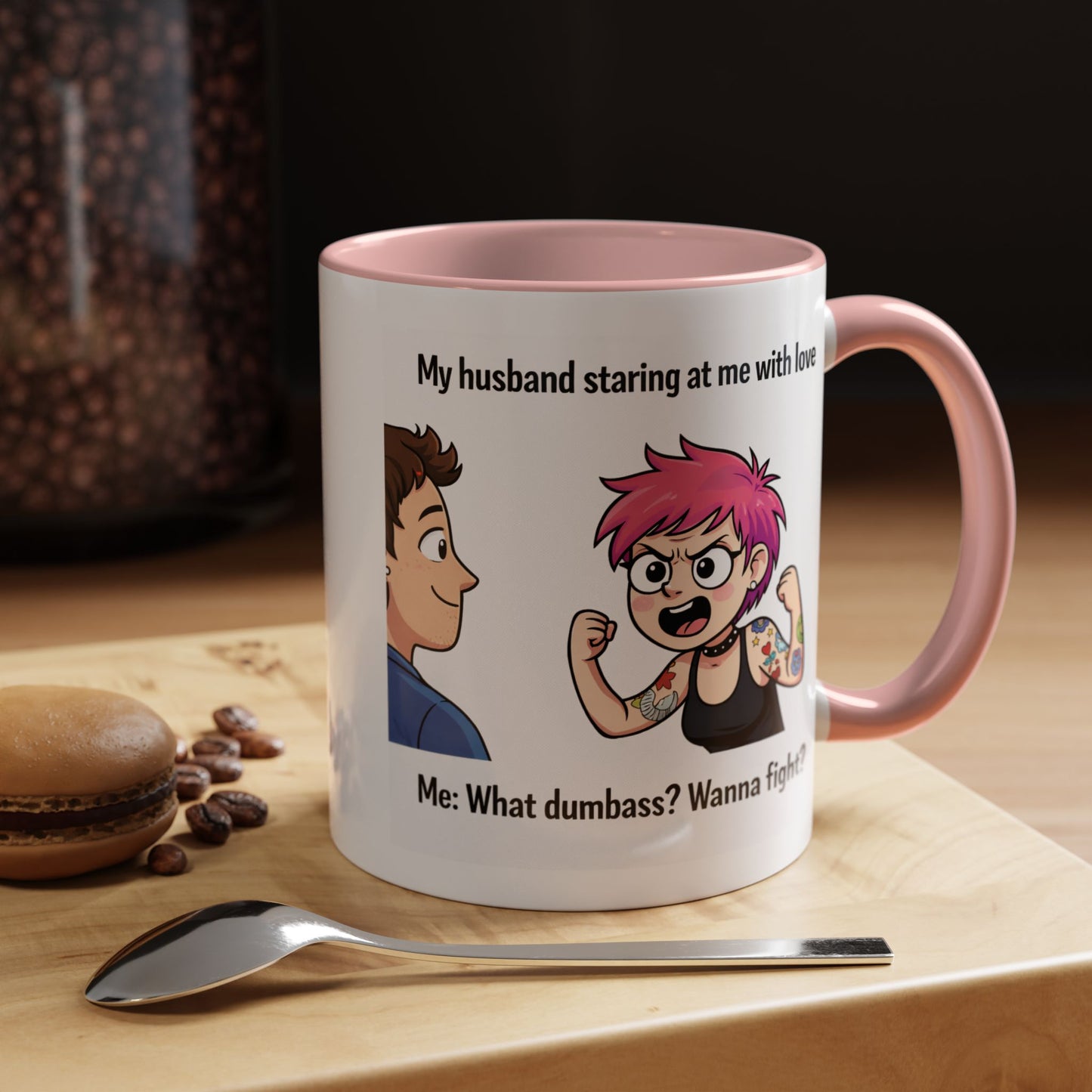 Humor Mug - My Husband