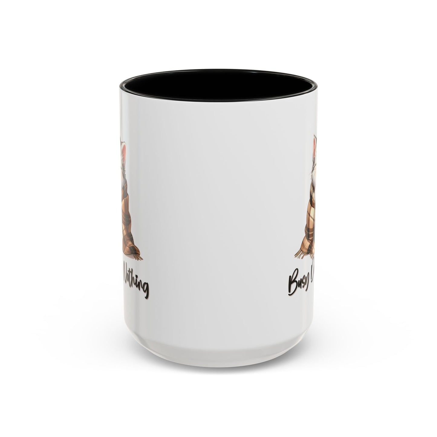 Humor Mug - Busy Doing Nothing