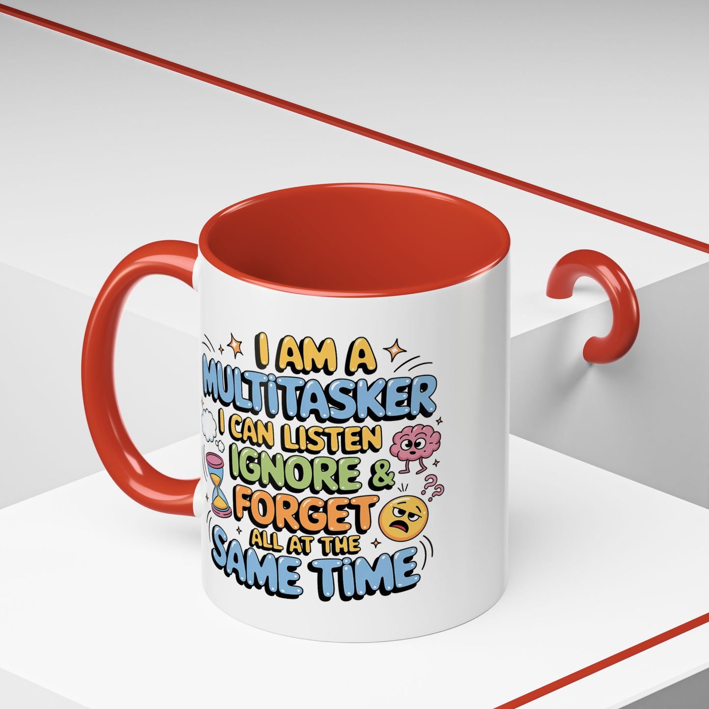 Humor Mug - I Am a Multitasking