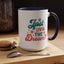 Motivational Mug - Just Livin' The Dream