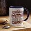 Humor Mug - Instant Mom Just Add Coffee