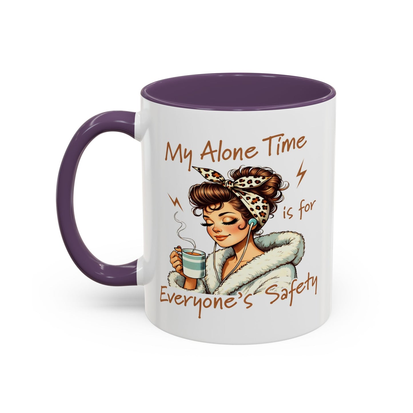 Humor Mug - My Alone Time
