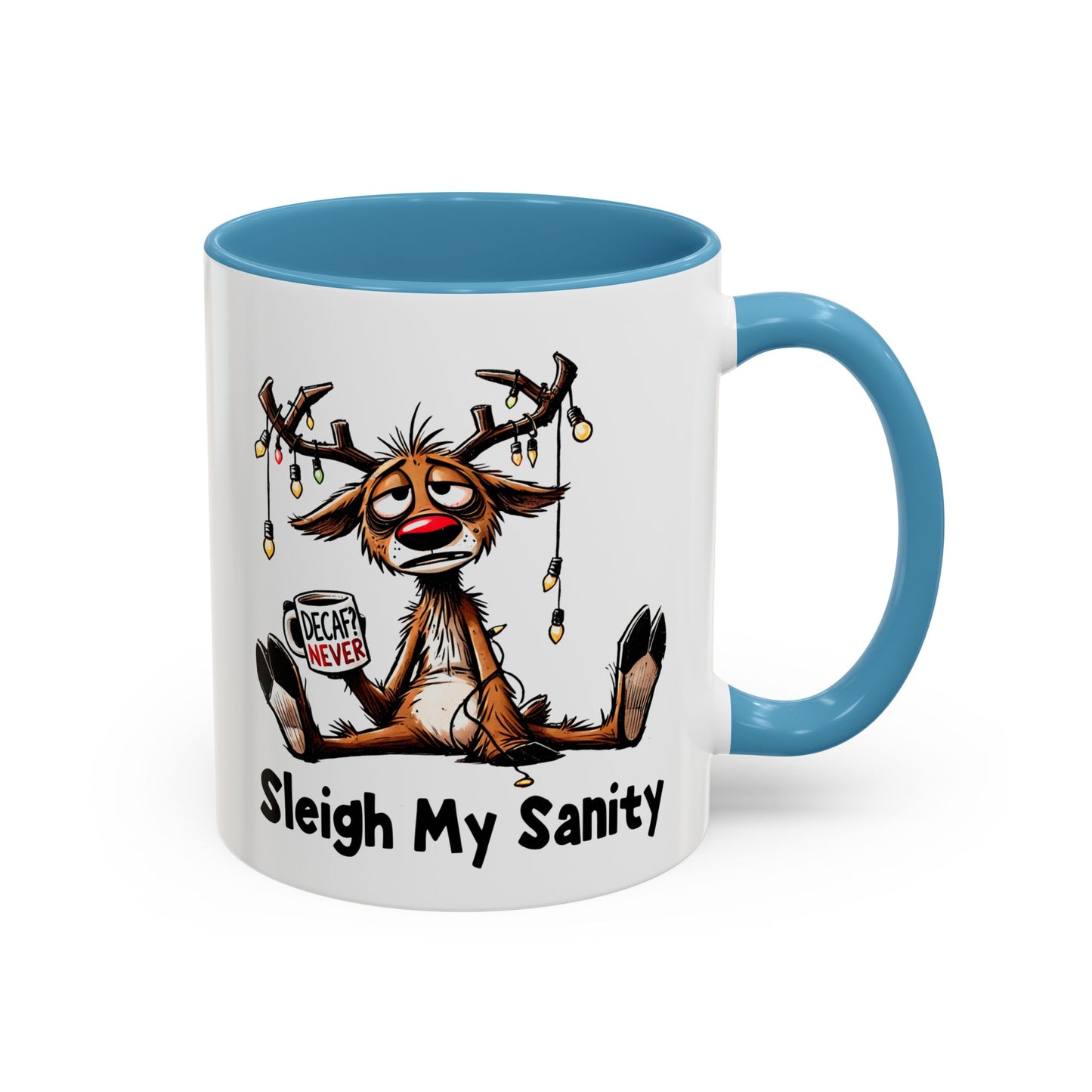Office Mug - Sleigh My Sanity