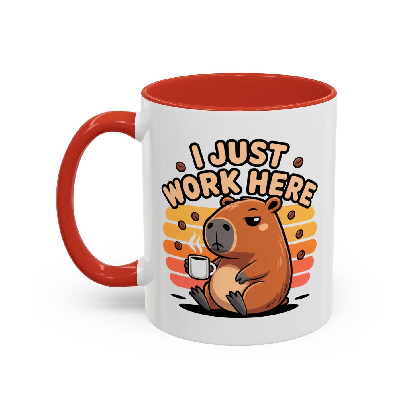 Office Mug - I Just Work Here