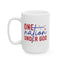 4th of July Mug - One Nation Under God Patriotic