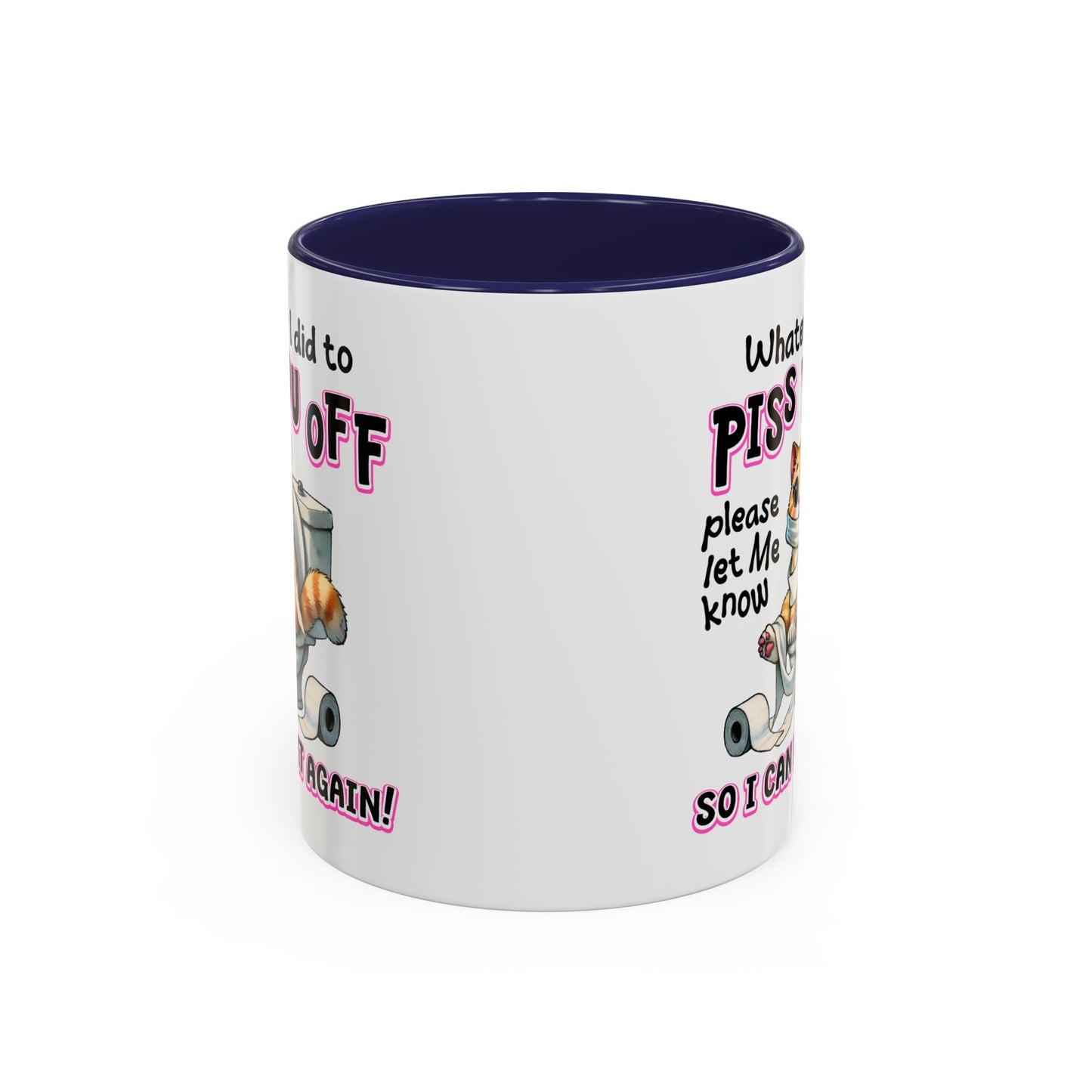 Animal Mug - Whatever I Did